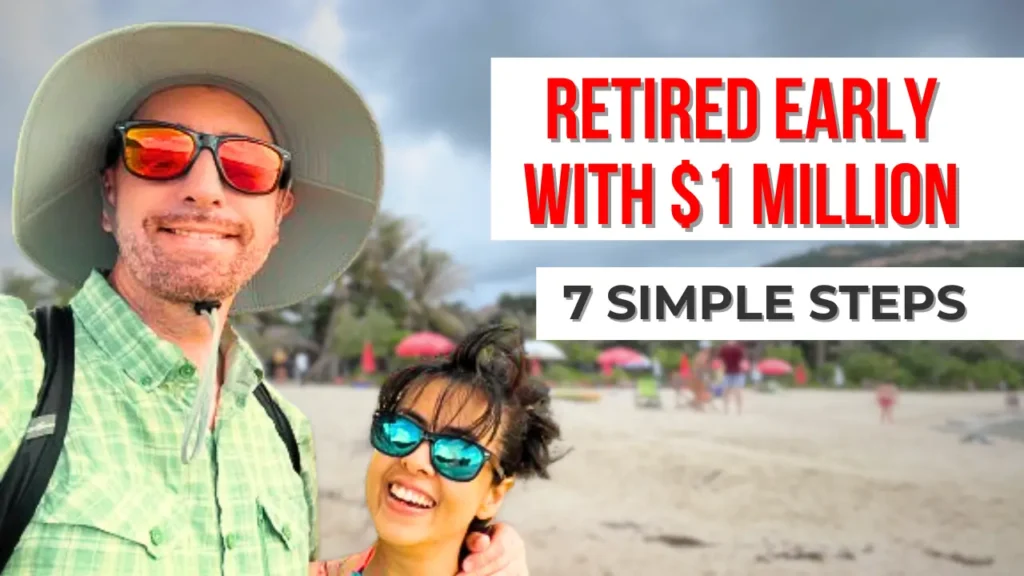 Our Secrets to a $1 Million Early Retirement